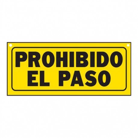 LETRERO PROHIBIDO EL PASO 15 X 36 CM - Envío Gratuito