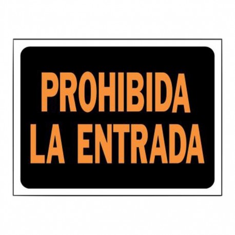 LETRERO PROHIBIDA LA ENTRADA 23 X 30 CM - Envío Gratuito