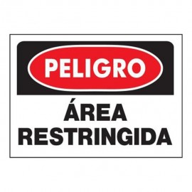 LETRERO PELIGRO ÁREA RESTRINGIDA - Envío Gratuito