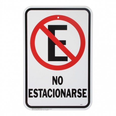LETRERO DE PLÁSTICO DE "NO ESTACIONARSE" HY-KO - Envío Gratuito