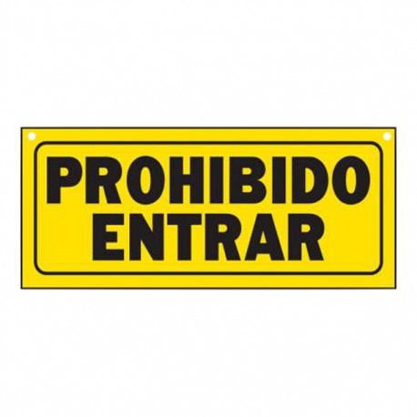 LETRERO PROHIBIDO ENTRAR - Envío Gratuito