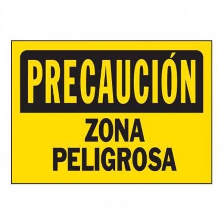 LETRERO PRECAUCIÓN - ZONA PELIGROSA 25 X36 CM - Envío Gratuito